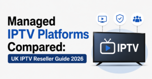 Managed IPTV Platforms Compared