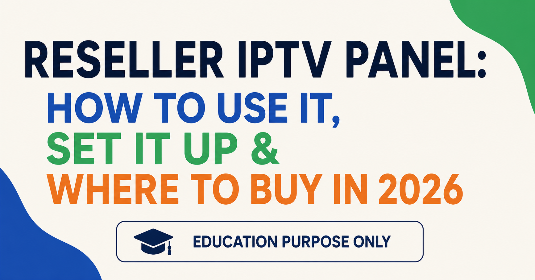 Reseller IPTV Panel