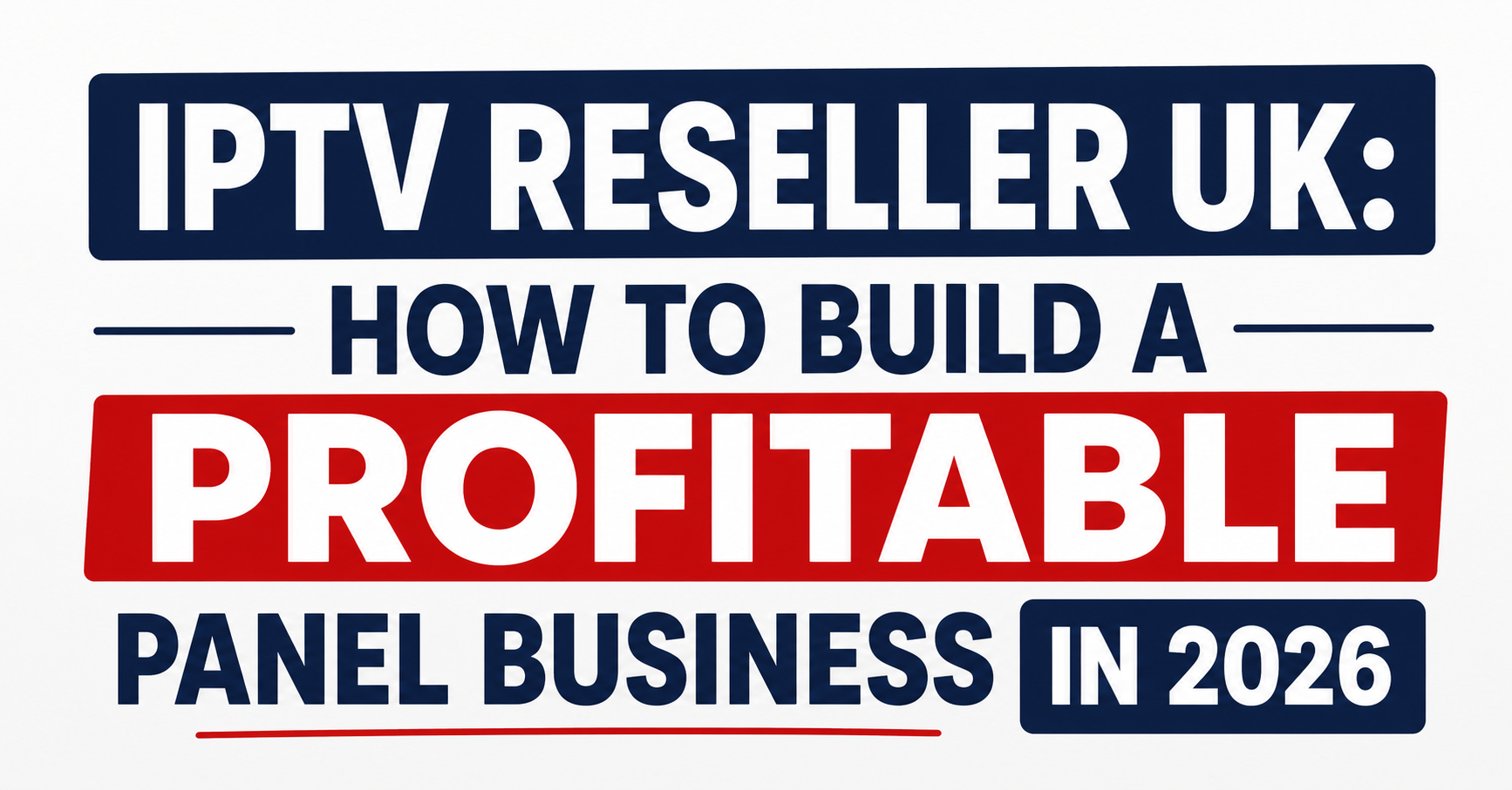 IPTV Reseller UK