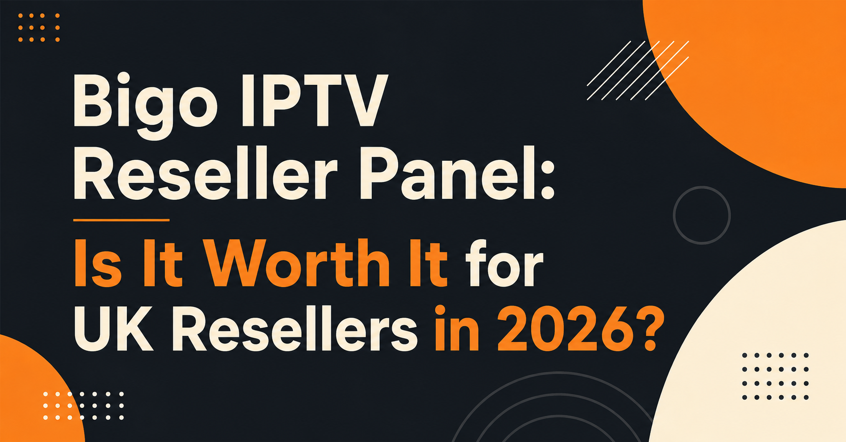 Bigo IPTV Reseller Panel
