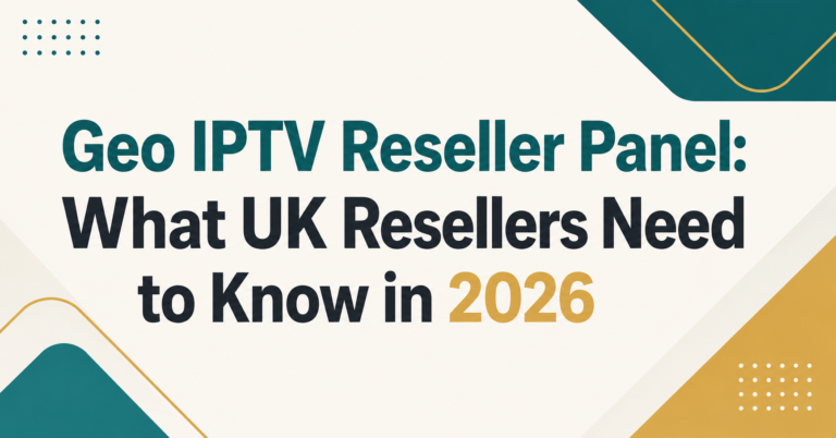 Geo IPTV Reseller Panel