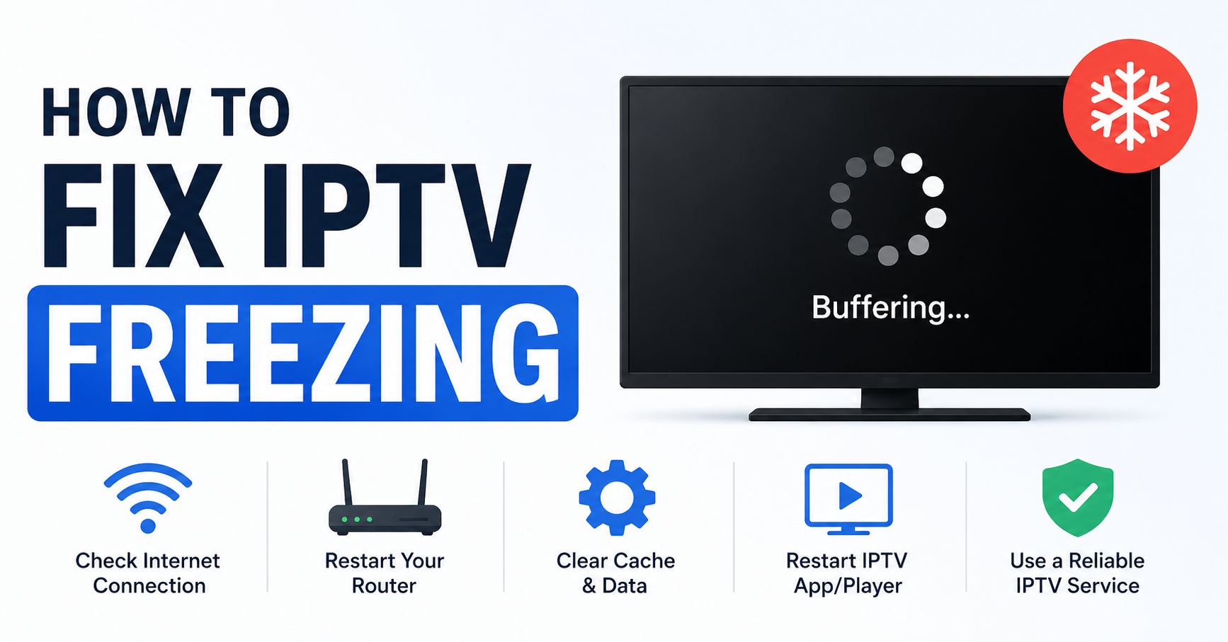 how to fix IPTV freezing