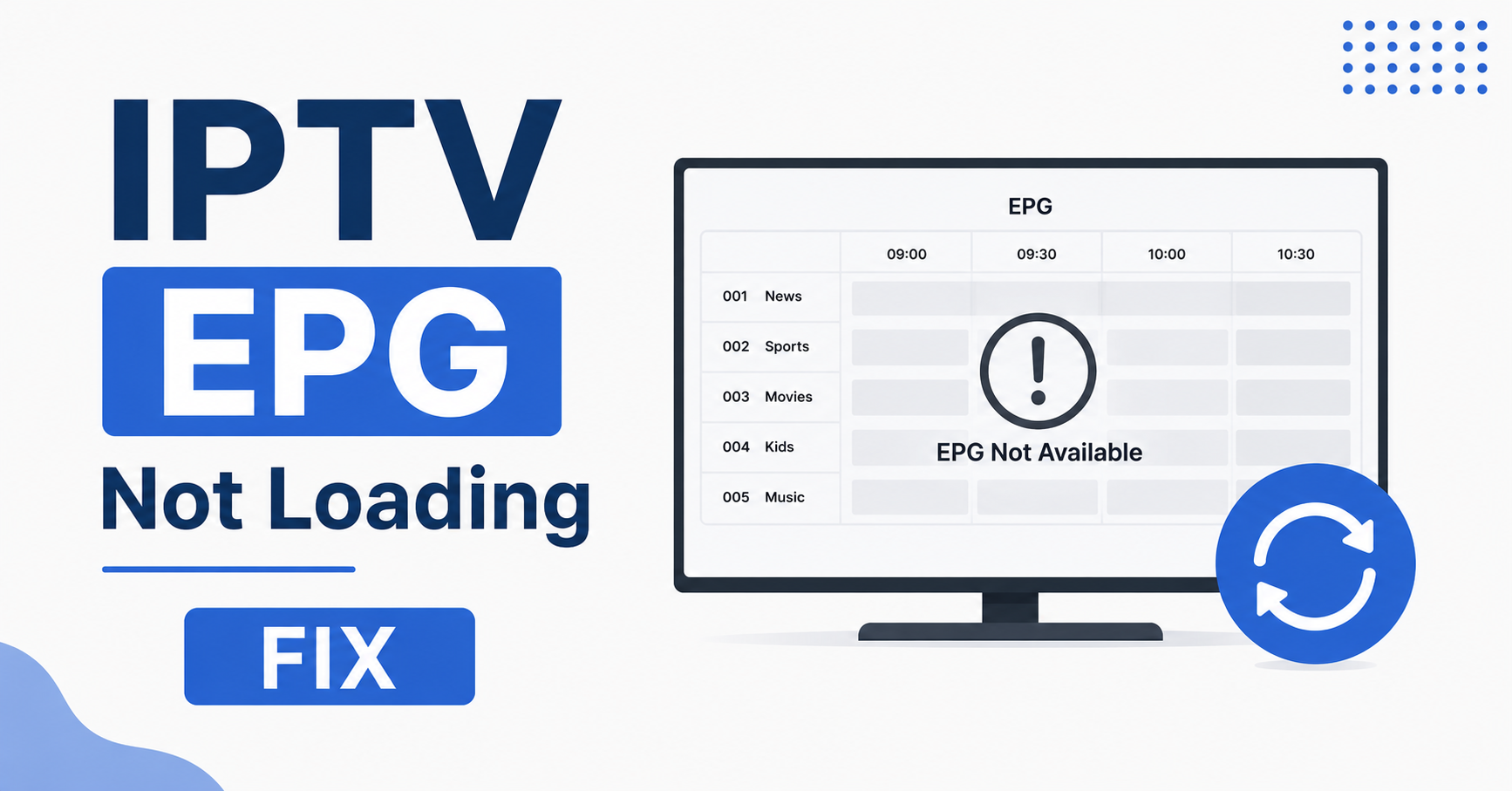 IPTV EPG Not Loading Fix